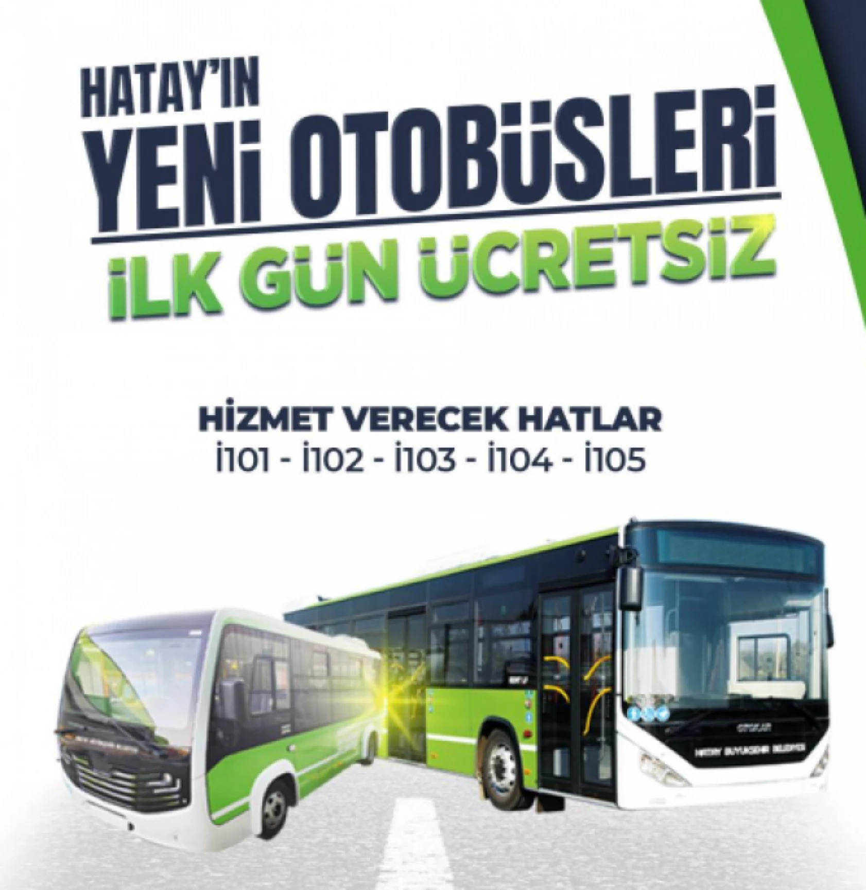 Hatay'a yeni otobüs hattı: Ulaşım ücretsiz olacak!