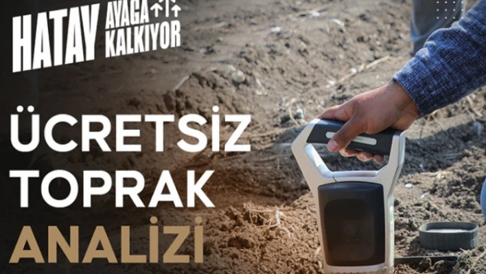 Hatay'da çiftçilere ücretsiz destek!