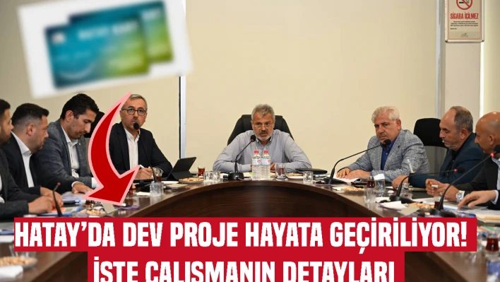 Hatay'da dev proje hayata geçiriliyor! Birçok aile rahat nefes alacak